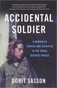 Dorit Sasson, author of the memoir Accidental Soldier about serving in the Israel Defense Forces
